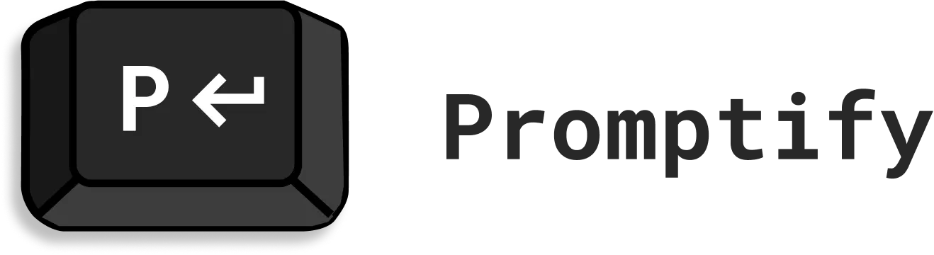 Promptify